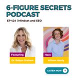 EP 424 | Mindset and SEO featuring Dr. Robyn Graham