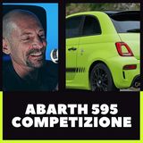 S1| Episodio 11: Abarth 595 Competizione M.Y. 2019, è perchè non gliela da...