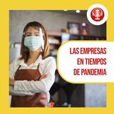 ¿Cómo afectó la pandemia del COVID-19 a los emprendimientos?