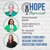 Suddenly Sidelined - Healing Your Body, Protecting Your Mind