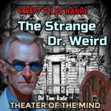 The House Where Death Lived - The Strange Dr. Weird | 11/07/1944 (Ep01)