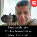 Una tarde con Carlos Merchán
