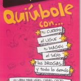 Quiubole chavas - Gaby Vargas Yordi Rosado