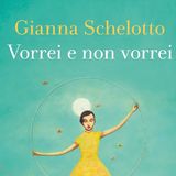 Gianna Schelotto "Vorrei e non vorrei"
