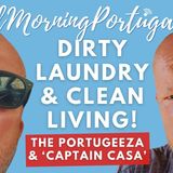Dirty Laundry & Clean Living (in Salir Do Porto) on Good Morning Portugal!