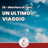 Un ultimo viaggio - Fragments: Warriors of Light 25