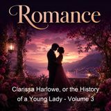 Clarissa Harlowe or the History of a Young Lady - Volume 3 - Samuel Richardson - Part 2