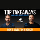 Don't Invest In A House | Diary Of A CEO | Ramit Sethi | Summary