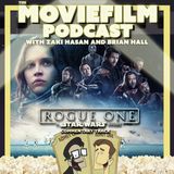 Commentary Track: Rogue One: A Star Wars Story