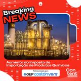 Aumento do Imposto de Importação de Produtos Químicos