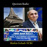 Quorum Radio: Shahin Gobadi Talks Iranian Rally for Iran in Paris 02-06-25
