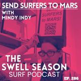 Send Surfers to Mars with Mindy Indy