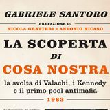 Gabriele Santoro "La scoperta di Cosa Nostra"
