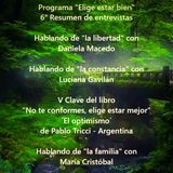 Programa "Elige estar bien" - 6° Resumen de entrevistas > Conduce: Pablo Tricci * Argentina.
