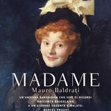 Mauro Baldrati "Madame"