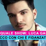 Tale e Quale Show, Luca Gaudiano: Ecco Con Chi E' Fidanzato!