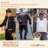 Celadores, pensiones y vivienda: los impactos inmediatos del mínimo