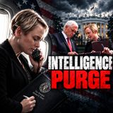 Inside the CIA, the White House & the Intelligence Purges | Julia Curlee