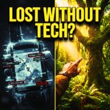 Lost Without Your Phone? Reclaiming the Survival Skills Your GPS Killed