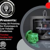 Learn from MakerBot_ 3D Printing for Prototypes & Low Volume Production