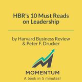 Are You a Manager or a Legendary Leader? (Harvard Business Review, Peter F. Drucker)