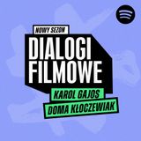 Wracamy po przerwie. Co nowego w Dialogach? (rozmawiają: Karol Gajos i Doma Kłoczewiak)