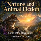 Lords of the Housetops Thirteen Cat Tales - Carl Van Vechten Various
