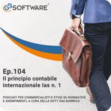 Ep.104 Il principio contabile internazionale Ias n. 1