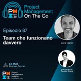 Episodio 87 - Luca Cianci - Team che funzionano davvero
