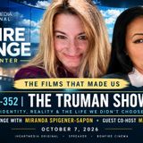 8-352 | THE FILMS THAT MADE US_ THE TRUMAN SHOW