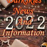 2022 Year Episode 195 - Dark Skies News And information