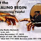 Healing Series~ Part IV: Encountering  Painful Circumstances,  Dr. Terry Dixon
