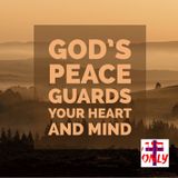 How God’s Peace which transcends all understanding mounts guard over your heart and mind as A Soul Umpire.