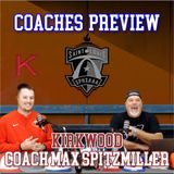 S.L.S. Coaches Preview | Kirkwood Coach Max Spitzmiller | YBMcast