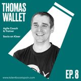 Episodio 08: El movimiento Slow y las alternativas a los marcos de trabajo tradicionales con Thomas Wallet