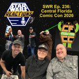 SWR Ep. 236: Central Florida Comic Con 2026