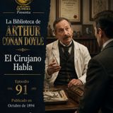 91 - El Cirujano Habla - Arthur Conan Doyle