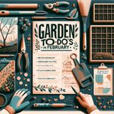 "February Allotment Checklist: Essential Jobs for a Productive Garden"