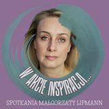 Odcinek #5 spotkanie z Pauliną Krajnik.