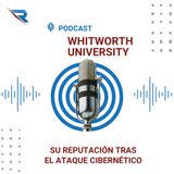 La Reputación De Whitworth University Tras El Ataque Cibernético
