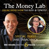 Episode #61 - The "Entrepreneurs Don't Make Money" Story with guest Jane Tabachnick