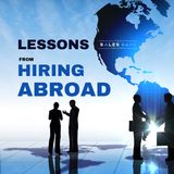 Day 5: Lessons from Hiring Abroad