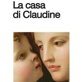 Paola Tonussi "La casa di Claudine" Colette