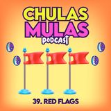 39. Red flags