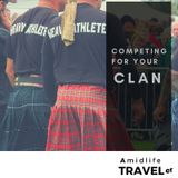 Competing in Gathering of the Clans, Scotland
