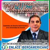 Cap.# 67.- #TEMA:"EL RETO DE LOS GOBIERNOS LOCALES, Iberoamericanos, ante el nuevo contrato social"