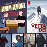 Ep16 La vetta degli dei| L'ora dell'Animazione