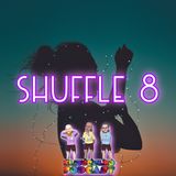 Buruleando S3-Ep47: Shuffle 8
