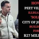 Inside Peet Viljoen’s R27 Million Case Bribes, Forged Signatures and How He ‘Escaped’ To America