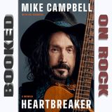 Mike Campbell's "Heartbreaker: A Memoir" - A Deep Dive Review [Episode 268]